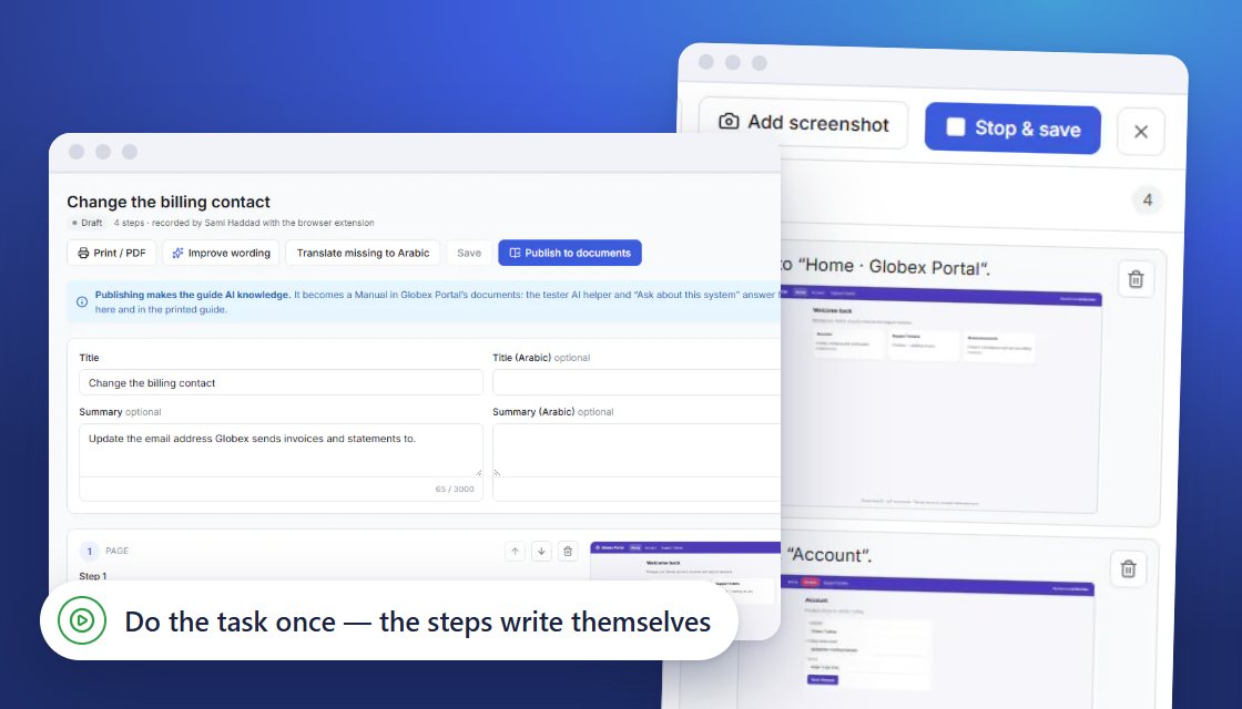 Recording a user guide: do the task once and the steps, with screenshots, write themselves.